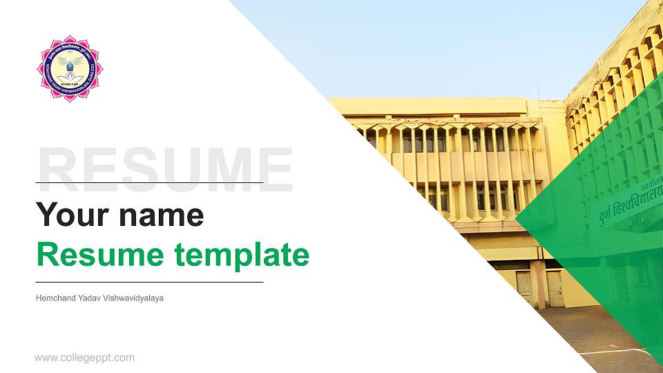 Hemchand Yadav Vishwavidyalaya Resume PPT Template16:9 ratio PPT effect preview image