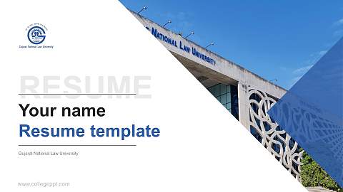 Gujarat National Law University Resume PPT Template