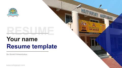 Dev Sanskriti Vishwavidyalaya Resume PPT Template