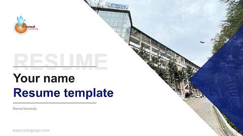 Eternal University Resume PPT Template