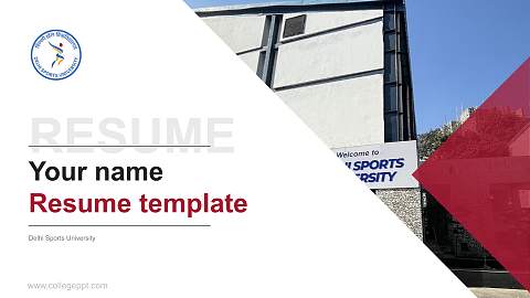 Delhi Sports University Resume PPT Template