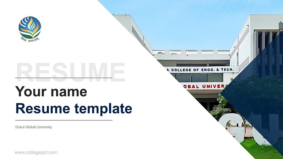 Gokul Global University Resume PPT Template16:9 ratio PPT effect preview image