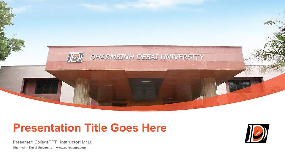 Dharmsinh Desai University Course/Courseware Creation PPT Template16:9 ratio PPT effect preview image
