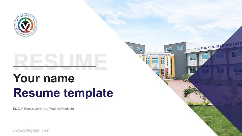 Dr. C.V. Raman University (Madhya Pradesh) Resume PPT Template16:9 ratio PPT effect preview image