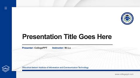 Dhirubhai Ambani Institute of Information and Communication Technology Thesis Proposal/Graduation Defense PPT Template