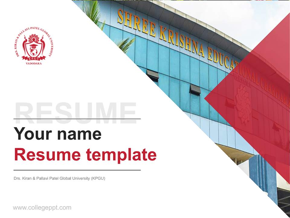 Drs. Kiran & Pallavi Patel Global University (KPGU) Resume PPT Template4:3 ratio PPT effect preview image5