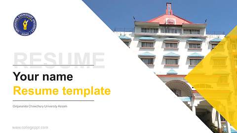Girijananda Chowdhury University Assam Resume PPT Template