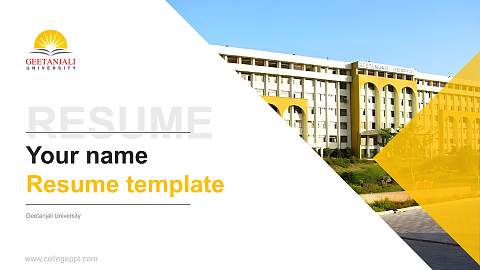 Geetanjali University Resume PPT Template