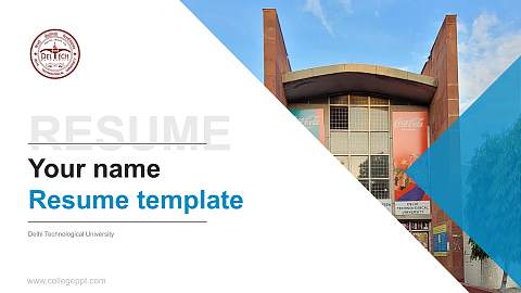 Delhi Technological University Resume PPT Template