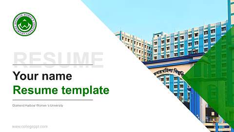 Diamond Harbour Women ‘s University Resume PPT Template