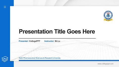 Delhi Pharmaceutical Sciences & Research University Thesis Proposal/Graduation Defense PPT Template