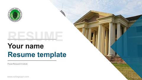 Forest Research Institute Resume PPT Template