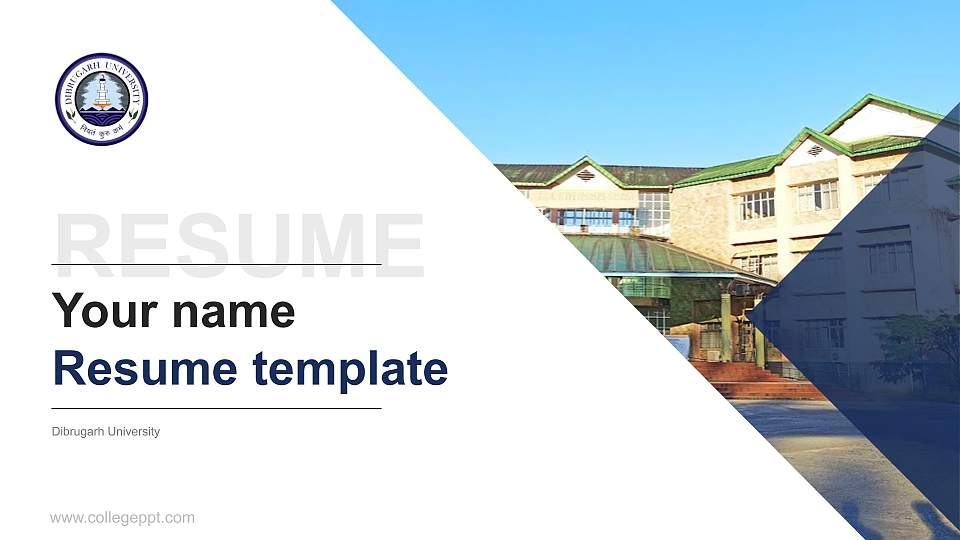 Dibrugarh University Resume PPT Template16:9 ratio PPT effect preview image