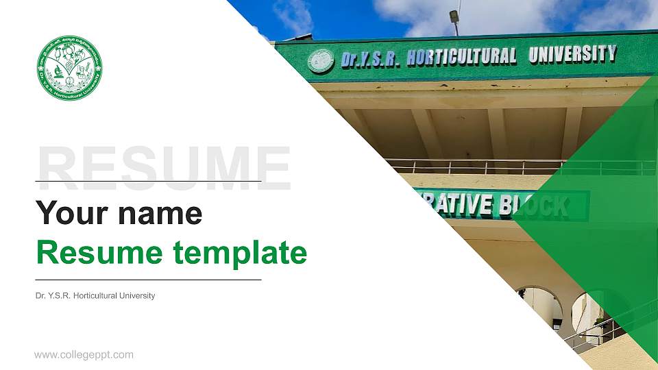 Dr. Y.S.R. Horticultural University Resume PPT Template16:9 ratio PPT effect preview image