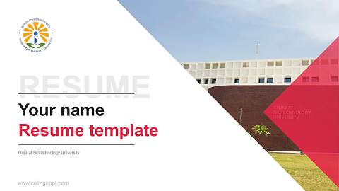 Gujarat Biotechnology University Resume PPT Template