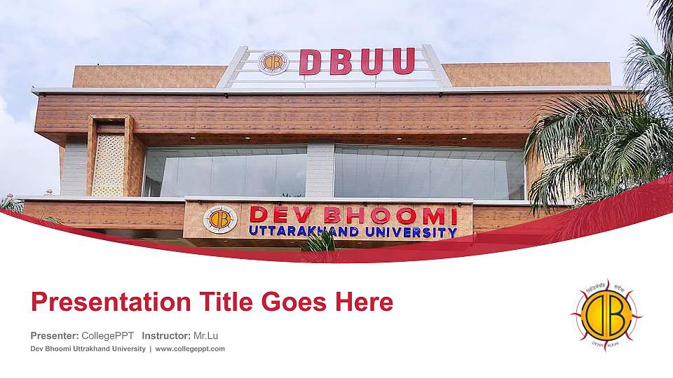 Dev Bhoomi Uttrakhand University Course/Courseware Creation PPT Template16:9 ratio PPT effect preview image