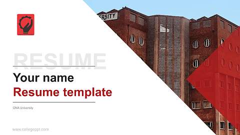 GNA University Resume PPT Template