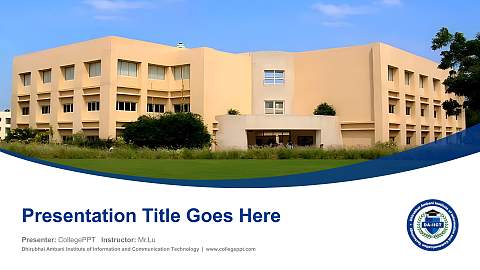 Dhirubhai Ambani Institute of Information and Communication Technology Course/Courseware Creation PPT Template