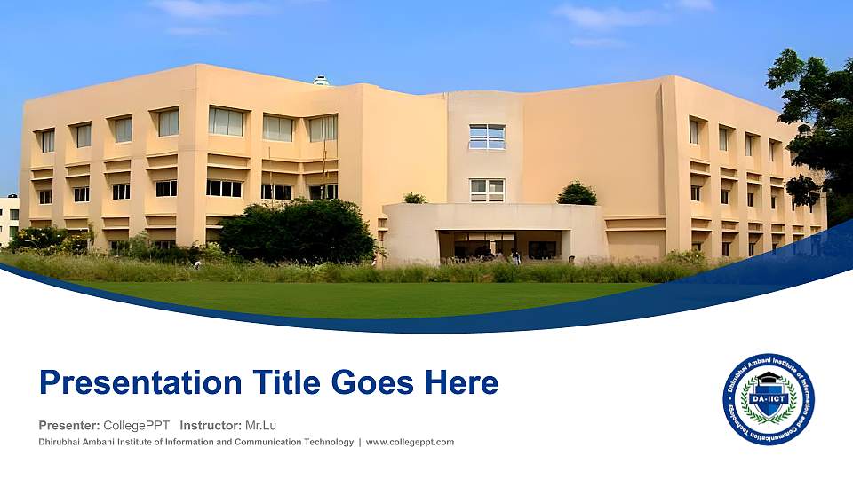 Dhirubhai Ambani Institute of Information and Communication Technology Course/Courseware Creation PPT Template16:9 ratio PPT effect preview image1