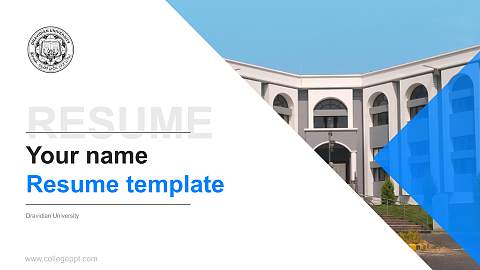 Dravidian University Resume PPT Template