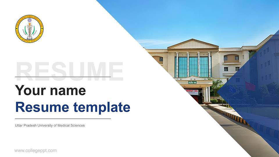 Uttar Pradesh University of Medical Sciences Resume PPT Template16:9 ratio PPT effect preview image