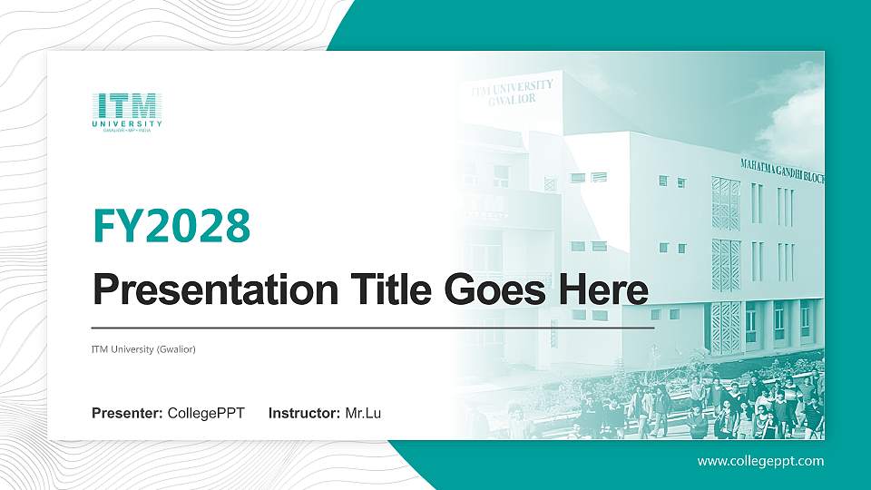 ITM University (Gwalior) Academic Presentation/Research Findings Report PPT Template16:9 ratio PPT effect preview image