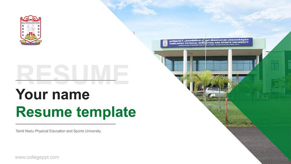 Tamil Nadu Physical Education and Sports University Resume PPT Template16:9 ratio PPT effect preview image