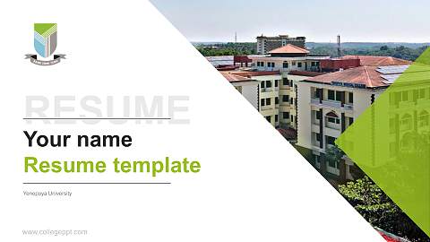 Yenepoya University Resume PPT Template