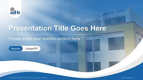 International Institute of Information Technology, Bangalore Lecture Sharing and Networking Event PPT Template
