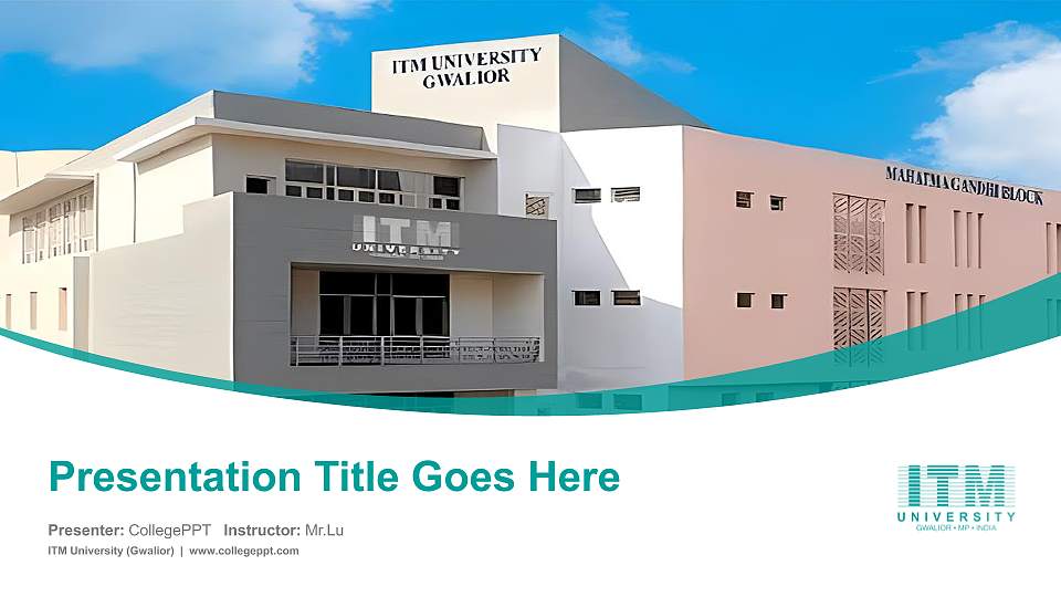 ITM University (Gwalior) Course/Courseware Creation PPT Template16:9 ratio PPT effect preview image