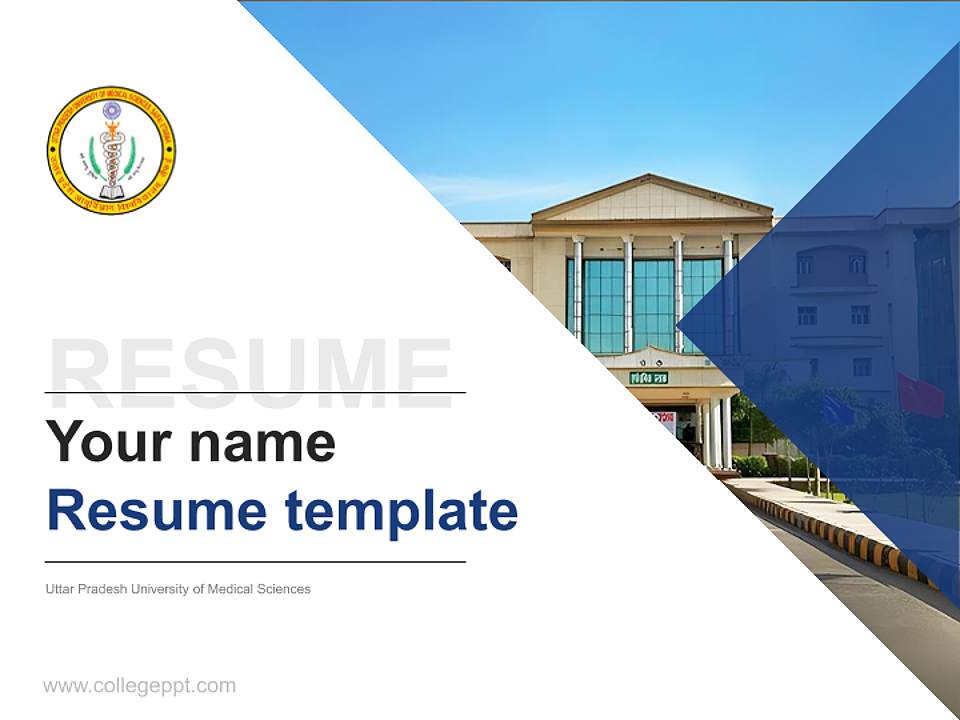 Uttar Pradesh University of Medical Sciences Resume PPT Template4:3 ratio PPT effect preview image5