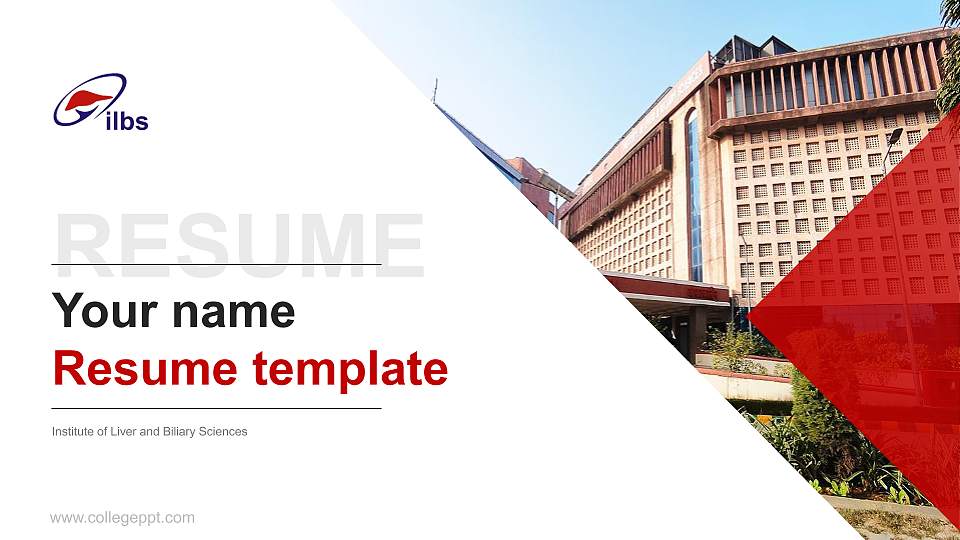 Institute of Liver and Biliary Sciences Resume PPT Template16:9 ratio PPT effect preview image