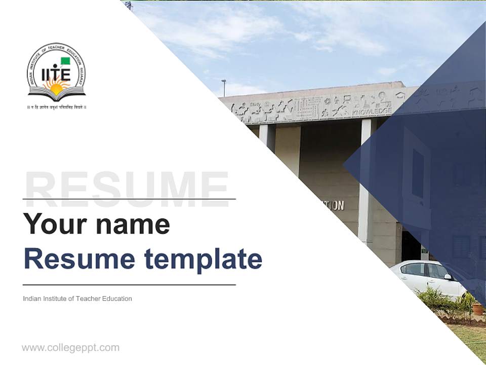 Indian Institute of Teacher Education Resume PPT Template4:3 ratio PPT effect preview image5