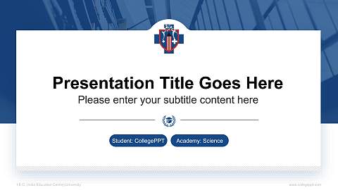 I.E.C. (India Education Centre) University National Scholarship Defense PPT Template