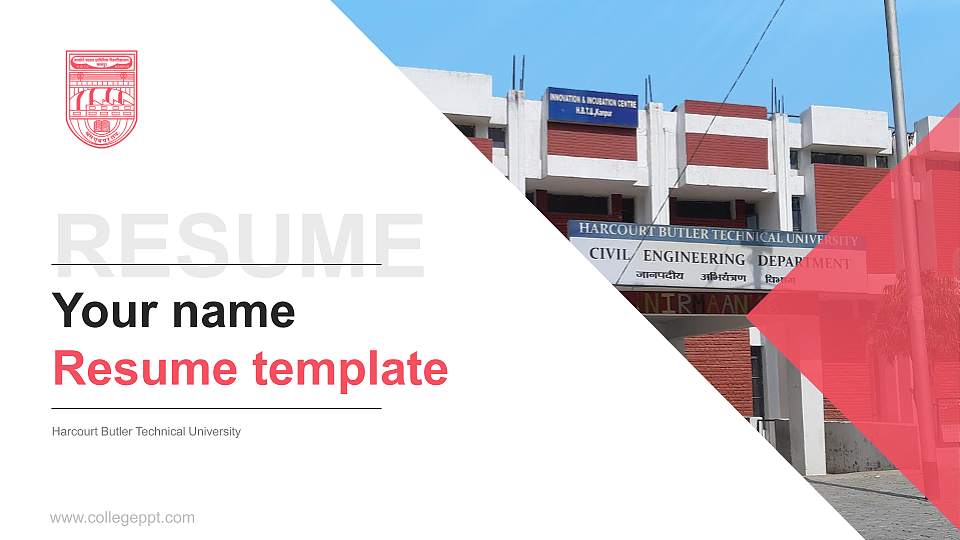 Harcourt Butler Technical University Resume PPT Template16:9 ratio PPT effect preview image