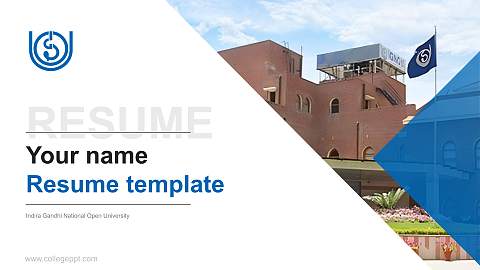 Indira Gandhi National Open University Resume PPT Template