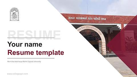 Hemchandracharya North Gujarat University Resume PPT Template