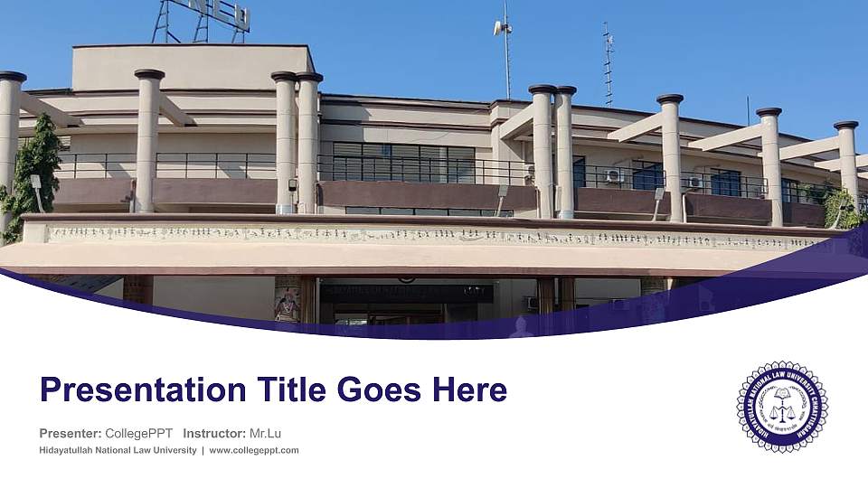 Hidayatullah National Law University Course/Courseware Creation PPT Template16:9 ratio PPT effect preview image