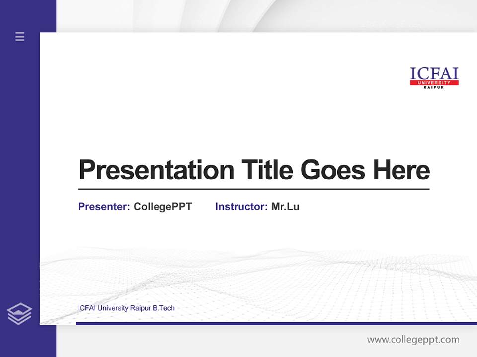ICFAI University Raipur B.Tech Thesis Proposal/Graduation Defense PPT Template4:3 ratio PPT effect preview image5