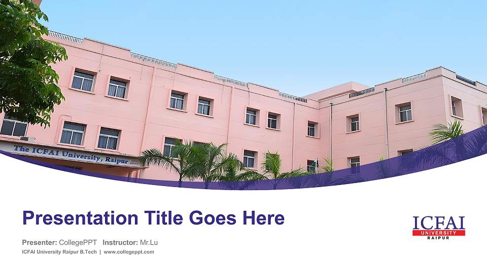 ICFAI University Raipur B.Tech Course/Courseware Creation PPT Template16:9 ratio PPT effect preview image