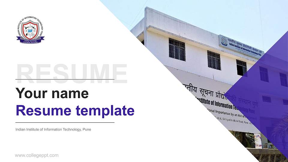 Indian Institute of Information Technology, Pune Resume PPT Template16:9 ratio PPT effect preview image