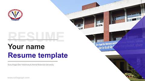 Guru Angad Dev Veterinary & Animal Sciences University Resume PPT Template