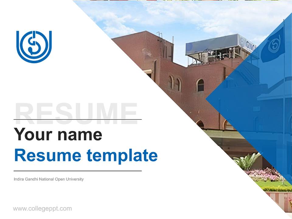 Indira Gandhi National Open University Resume PPT Template4:3 ratio PPT effect preview image5