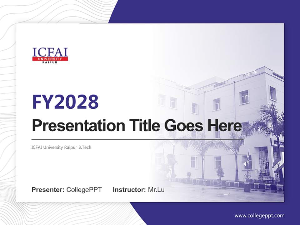ICFAI University Raipur B.Tech Academic Presentation/Research Findings Report PPT Template4:3 ratio PPT effect preview image5