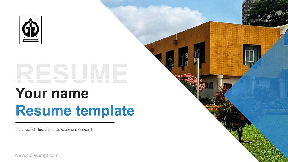 Indira Gandhi Institute of Development Research Resume PPT Template16:9 ratio PPT effect preview image