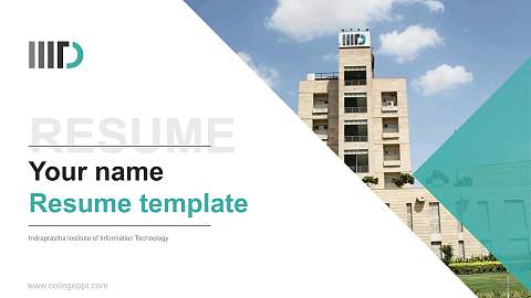 Indraprastha Institute of Information Technology Resume PPT Template