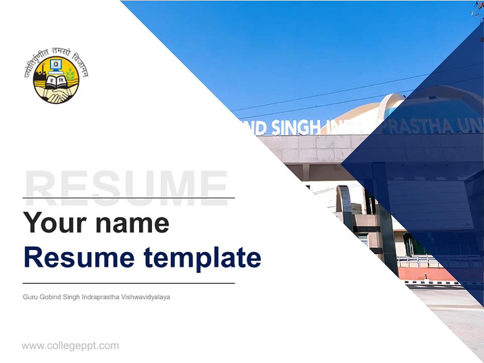 Guru Gobind Singh Indraprastha Vishwavidyalaya Resume PPT Template4:3 ratio PPT effect preview image5