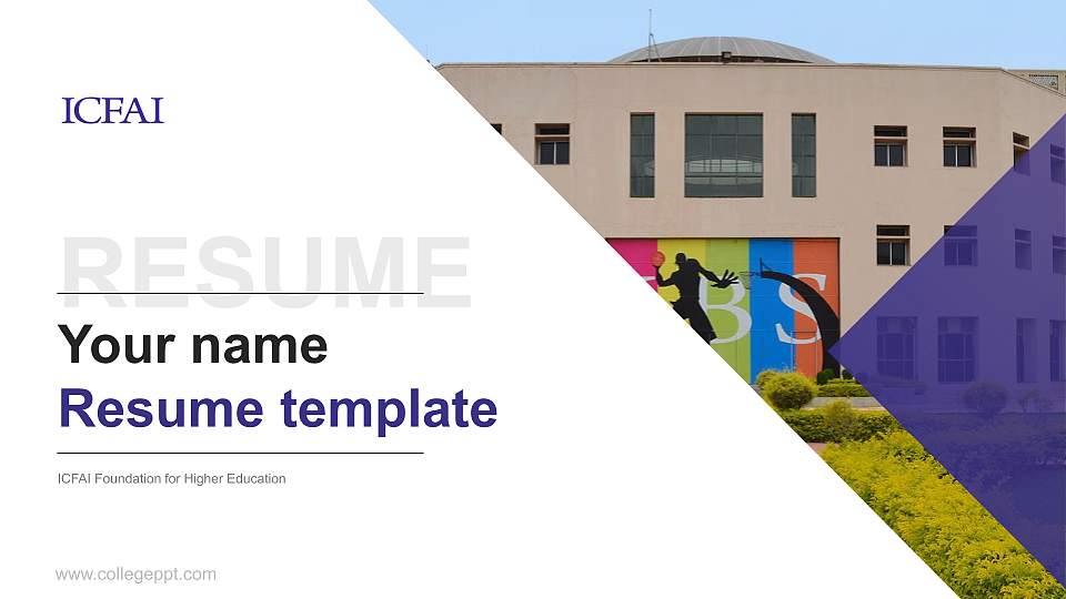 ICFAI Foundation for Higher Education Resume PPT Template16:9 ratio PPT effect preview image