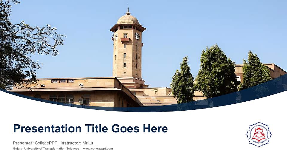 Gujarat University of Transplantation Sciences Course/Courseware Creation PPT Template16:9 ratio PPT effect preview image