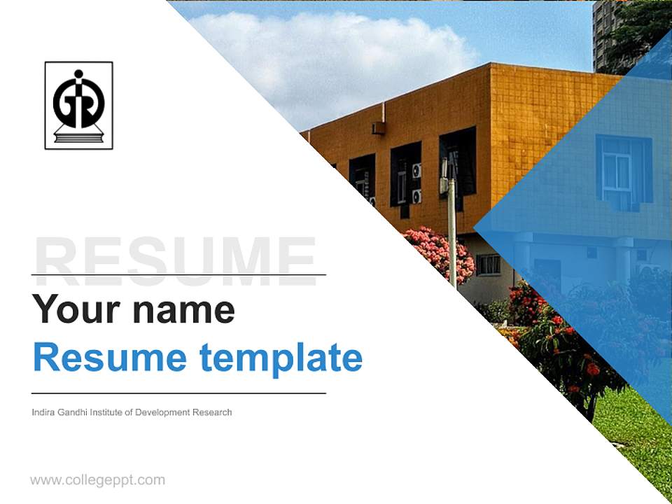 Indira Gandhi Institute of Development Research Resume PPT Template4:3 ratio PPT effect preview image5